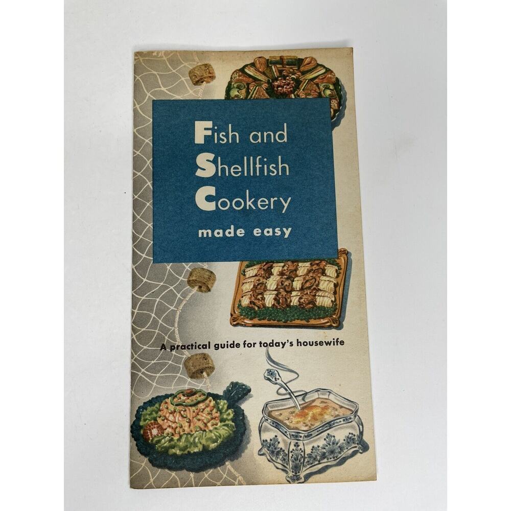 Fish and Shellfish Cookery made easy Practical guide for todays housewife Vtg